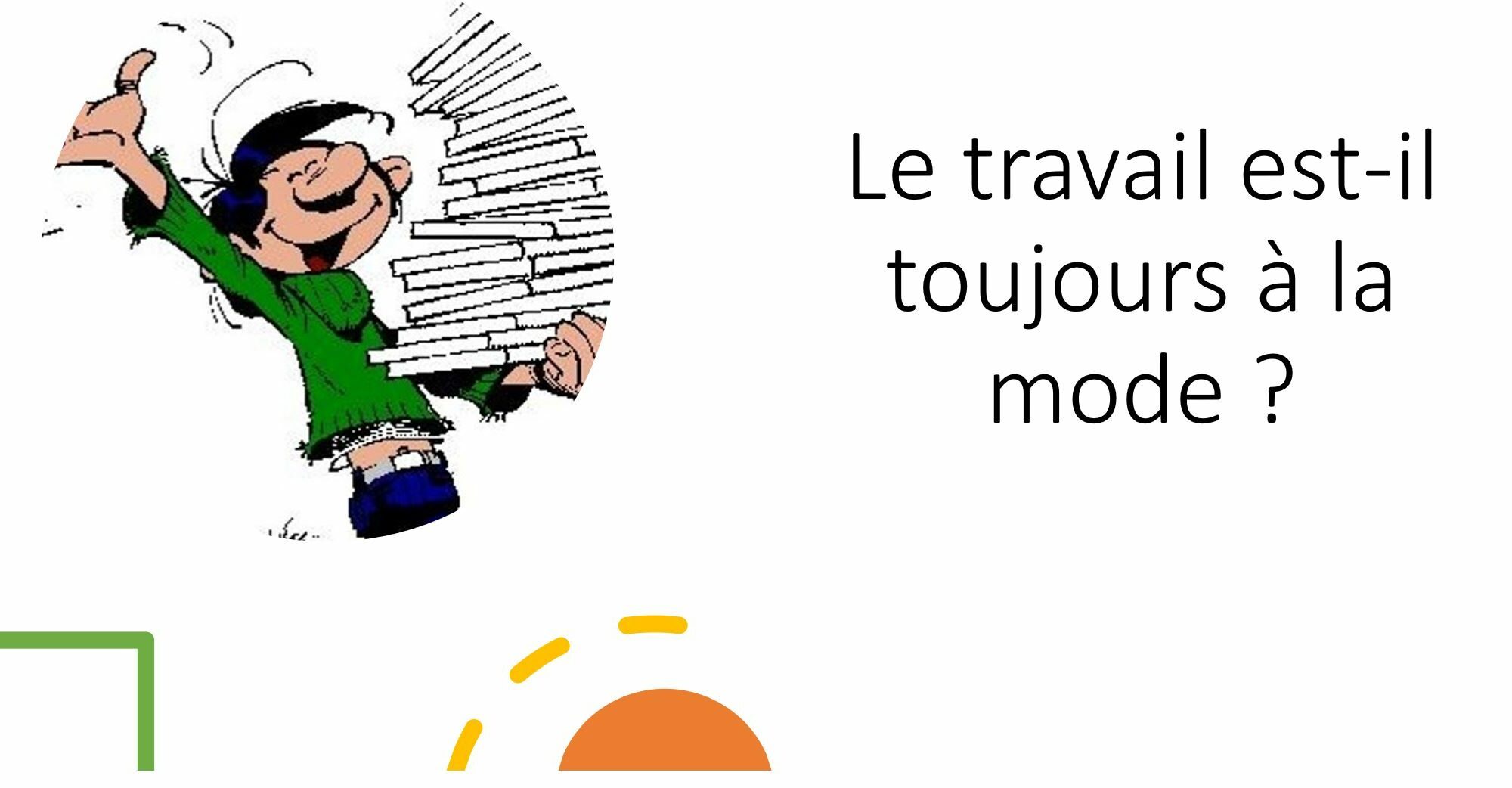 Conférence - Le travail est-il toujours à la mode - Gaston.