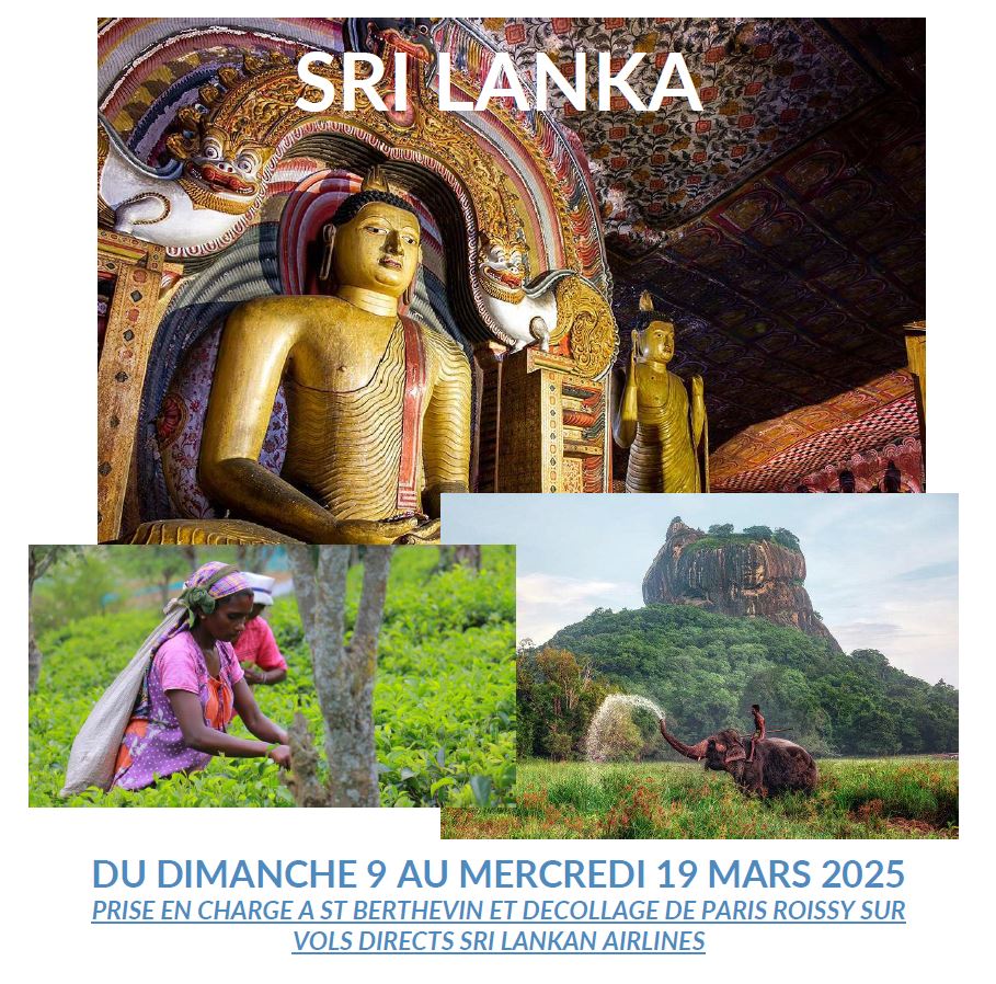 Voyage au Sri Lanka du 9 au19 mars 2025.